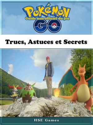 cover image of Guide non-officiel du jeu Pokémon Go Trucs, Astuces et Secrets